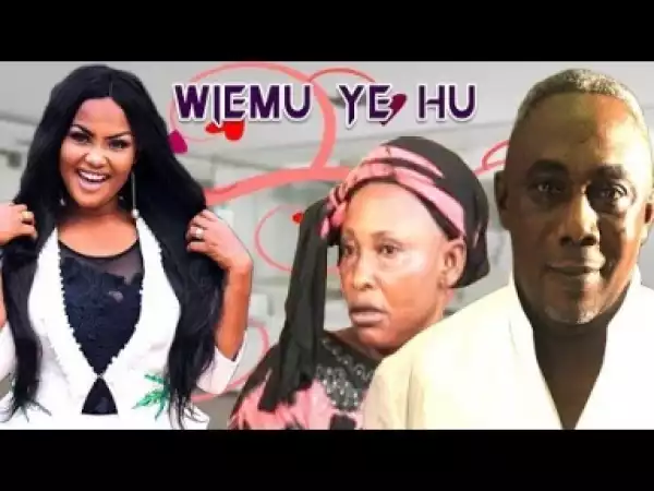 Video: WIEMU YE HU 1 | Latest Ghanaian Twi Movie 2017